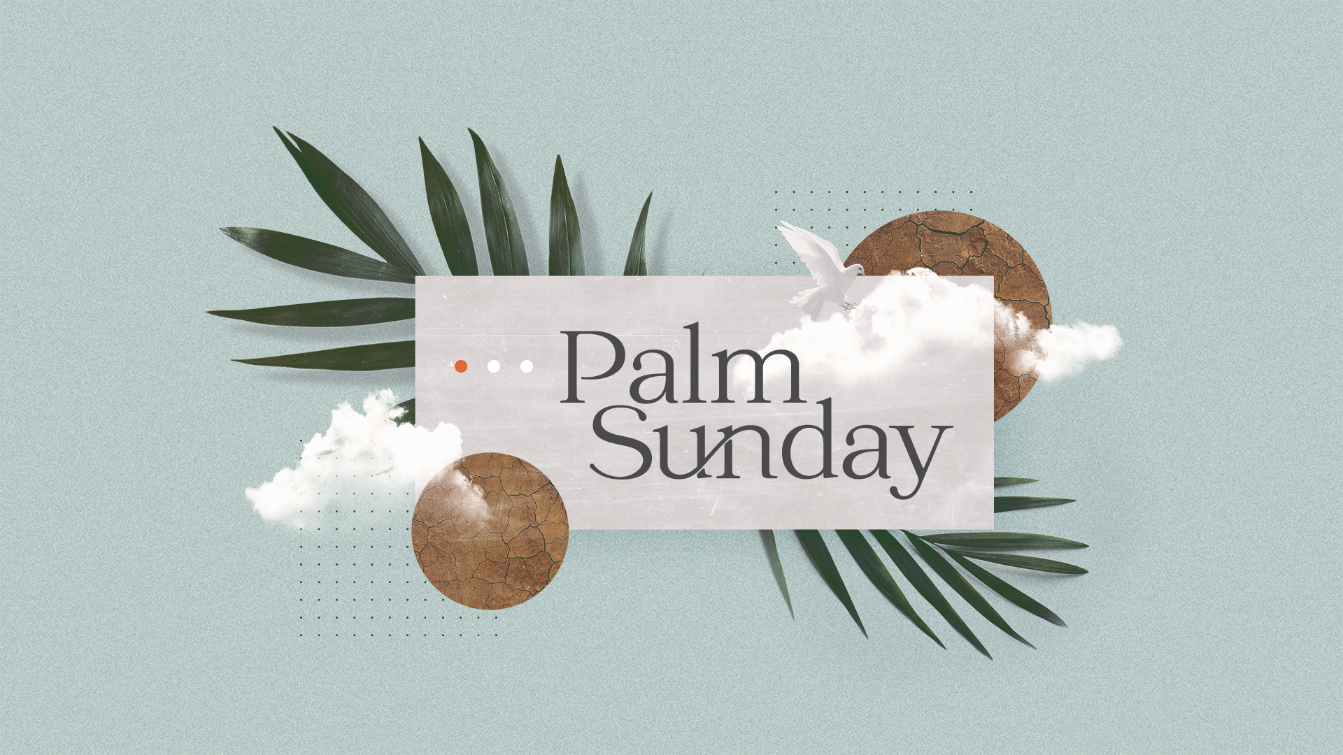 Palm Sunday