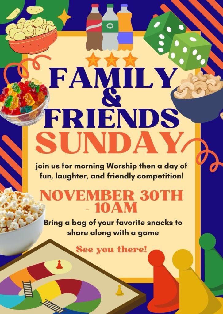 Family & Friends Sunday