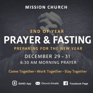 Mission Church prayer and fasting event